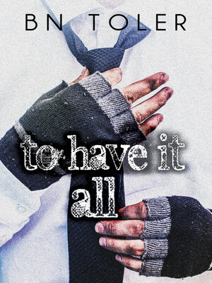 cover image of To Have It All